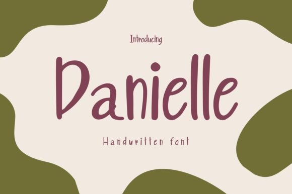 Danielle: A Handwritten Typeface for Modern Editorial Design