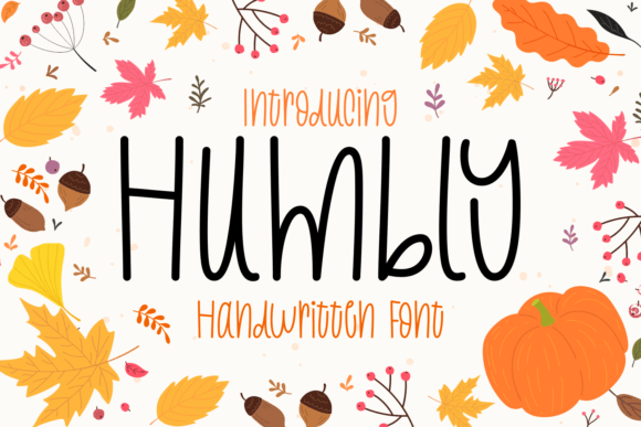 Humbly: The Whimsical Handwritten Typeface for Playful Branding
