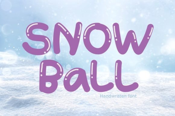 Snow Ball: A Whimsical Handwritten Typeface for Creative Branding