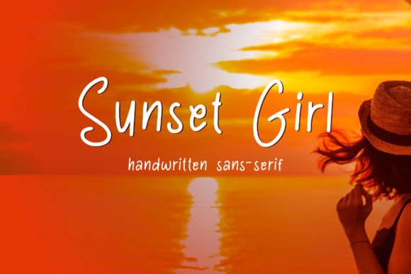 Sunset Girl: The Modern Handwritten Font for Scroll-Stopping Campaigns