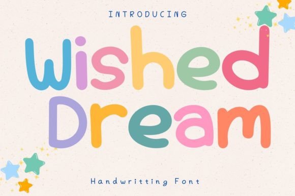 Wished Dream: A Handwritten Typeface for Editorial Design